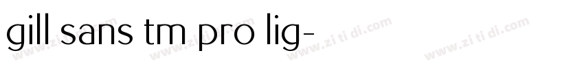 gill sans tm pro lig字体转换